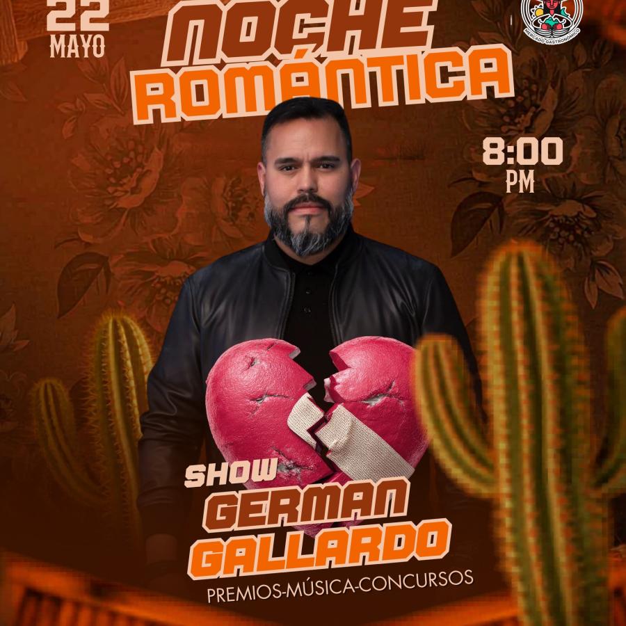 Noche romántica con German Gallardo 