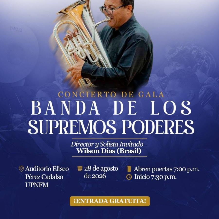 Banda de los Supremos Poderes: Concierto de Gala