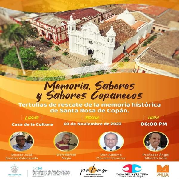 📣 INVITACIÓN  Tercera tertulia de rescate de la memoria histórica de Santa Rosa de Copán: Memoria, saberes y sabores copanecos.  🫵En esta ocasión de la mano de grandes invitados vamos a rememorar el tema de la música en la ciudad. Músicos, grupos que han existido, expresiones musicales. 🗓️viernes 3 de noviembre 2023   ⌚6:00pm  📍La Casa de la Cultura Santa Rosa de Copán  🎟️ Entrada libre. este es un proyecto enmarcado en #Pakas2023 #MUA