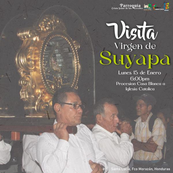 Procesión Casa Blanca a Iglesia de Suyapa   