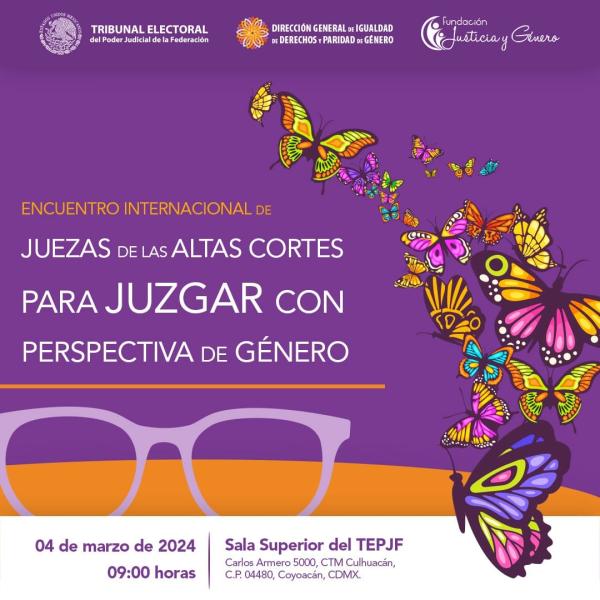 Encuentro Internacional de Juezas de las Altas Cortes para Juzgar con Perspectiva de Género