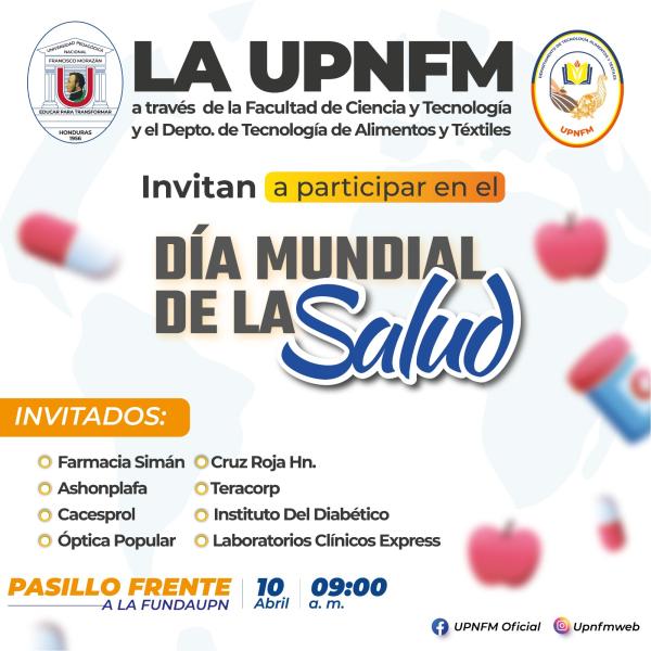 UPNFM: Te invita a participar en el Día Mundial de la Salud 