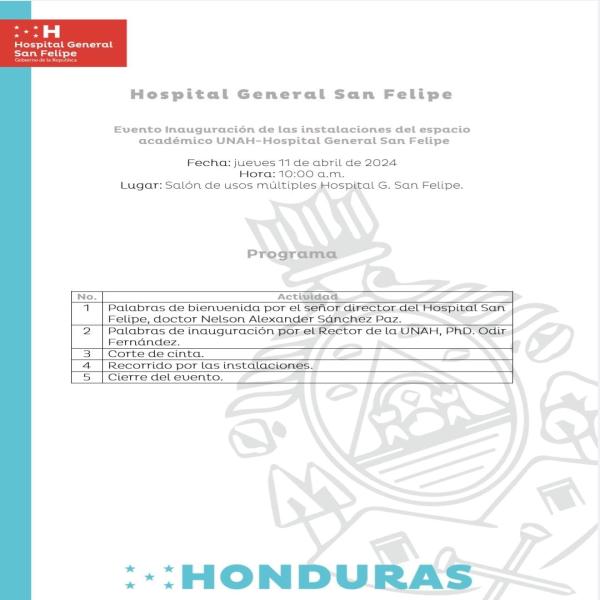 Inauguración de las instalaciones del espacio académico UNAH-Hospital General San Felipe  