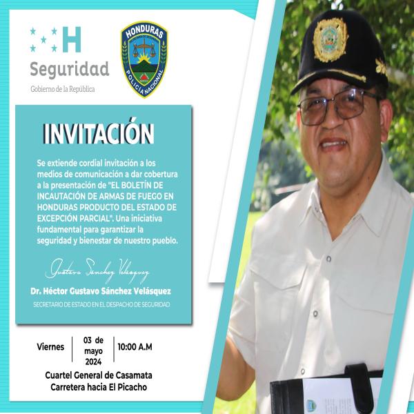 Presentación de El Boletín de Incautación de armas de fuego en Honduras, producto del Estado de Excepción Parcial  