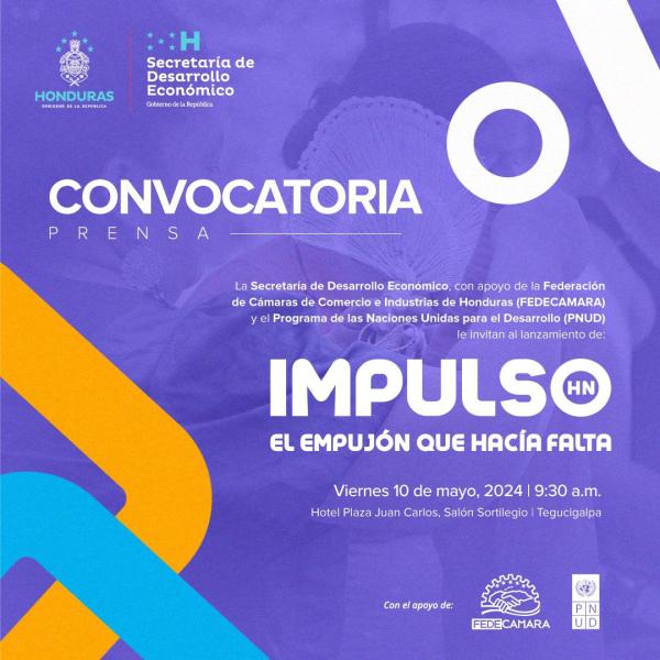 Invitación al Lanzamiento de: Impulso.HN “El empujón que hacía falta” 