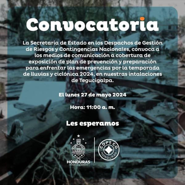 COPECO: Plan de Prevención y Preparación para enfrentar Emergencias temporada de lluvias y ciclónica 2024 
