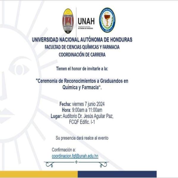 Ceremonia de Reconocimientos a Graduandos en Química y Farmacia
