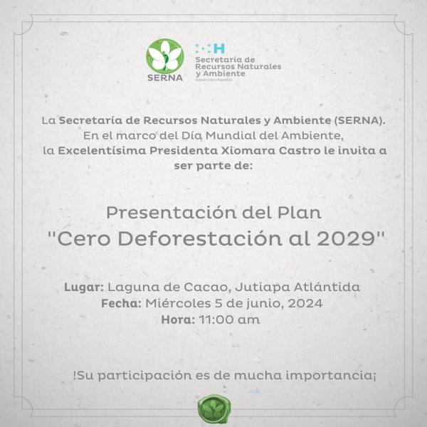 Presentación del Plan “Cero Deforestación al 2029” 
