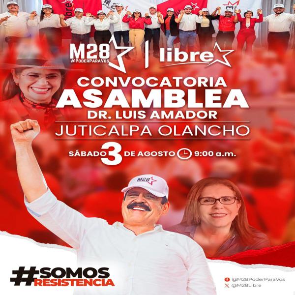 Asamblea “Dr. Luis Amador” M-28 Partido Libre 
