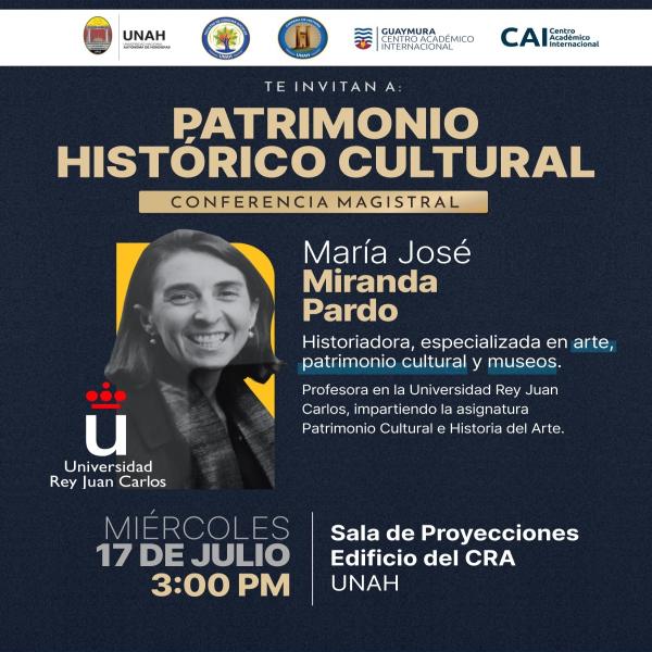 Conferencia Magistral: Patrimonio Histórico Cultural 