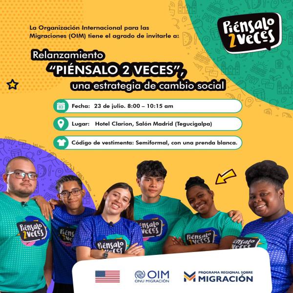 OIM: Relanzamiento de la campaña PIÉNSALO 2 VECES, una estrategia de cambio social