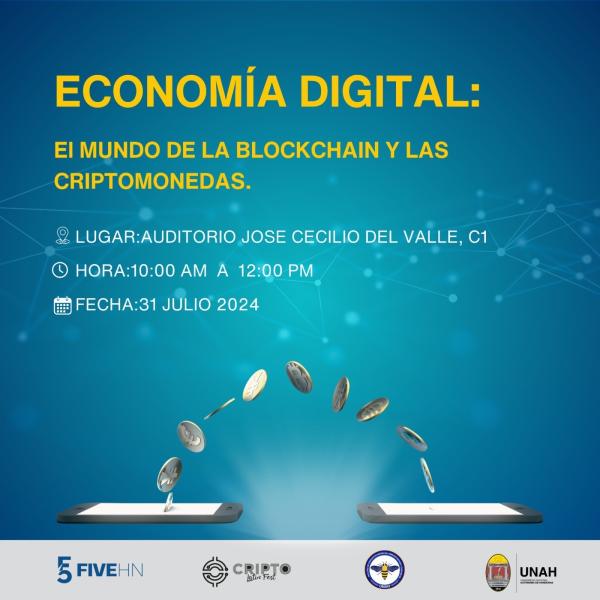 Economía Digital: El mundo de la Blockchain y las Criptomonedas