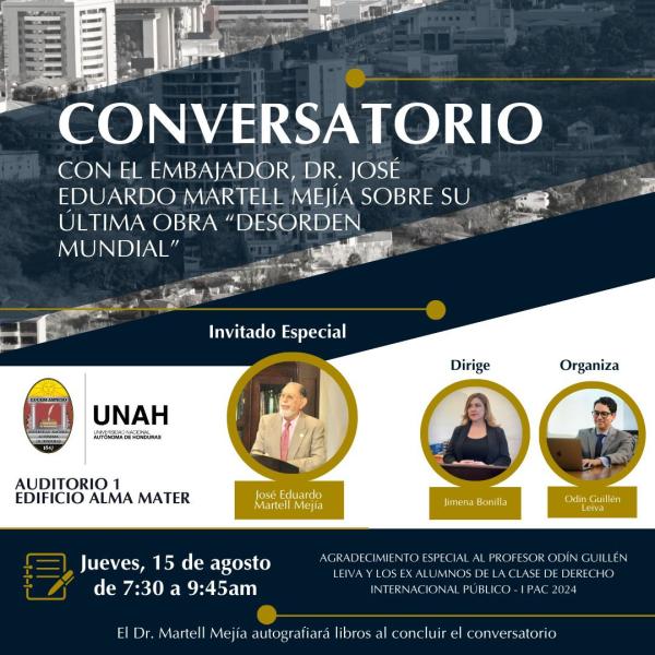 Conversatorio con el embajador José Eduardo Martell sobre su última obra “Desorden Mundial”