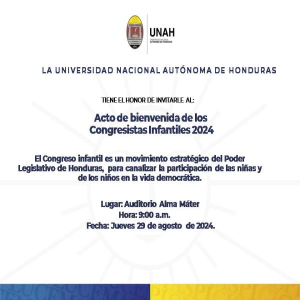 UNAH: Acto de bienvenida de los congresistas infantiles 2024