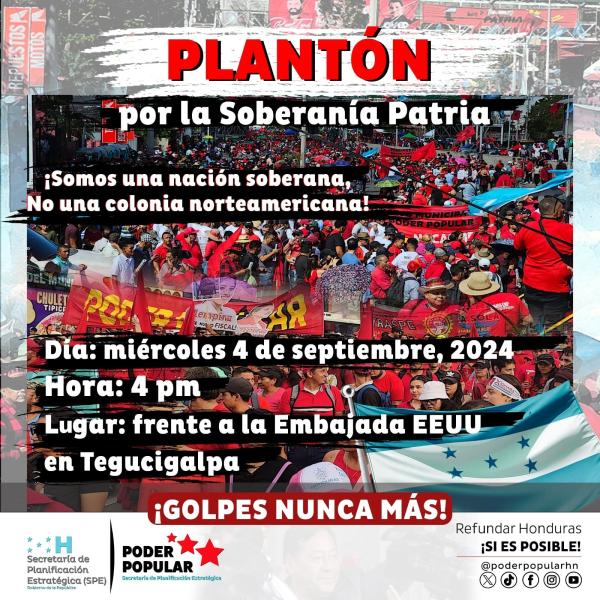 Plantón por la Soberanía Patria 