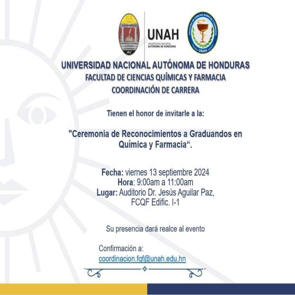 Ceremonia de reconocimientos a graduandos en Química y Farmacia´