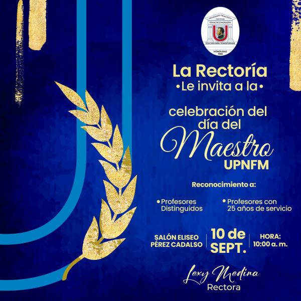 UPNFM: Celebración del Día del Maestro 