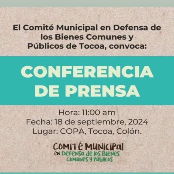 Conferencia de prensa – Comité Municipal en Defensa de loas Bienes Comunes y Públicos de Tocoa, Colón 