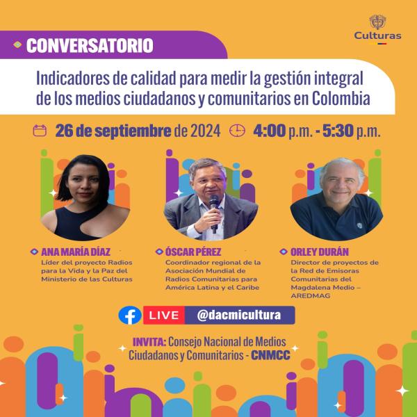 Conversatorio: Indicadores de calidad para medir la gestión integral de los medios ciudadanos y comunitarios en Colombia 