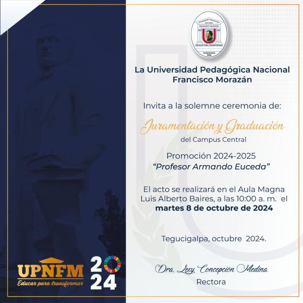 UPNFM: Ceremonia solemne de Juramentación y Graduación 