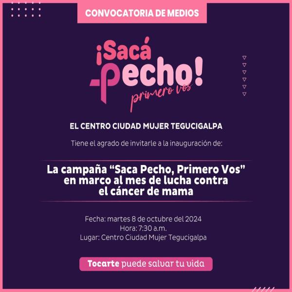Inauguración del mes de lucha contra el cáncer de mama bajo la campaña Saca Pecho, Primero Vos