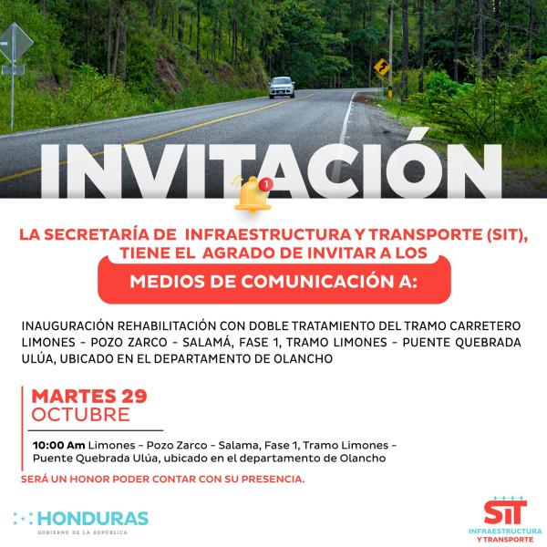 SIT: Inauguración de la pavimentación del tramo carretero Limones – Salamá, Olancho 