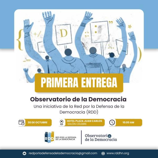 RDD: Primer Informe sobre el Estado de la Democracia en Honduras