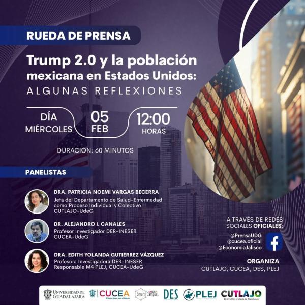 Rueda de Prensa: Trump 2.0 y la población mexicana en EEUU – Algunas reflexiones 