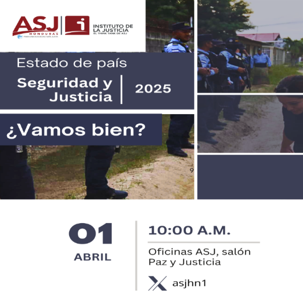 Presentación de la cuarta entrega de la serie “Estado de país: 2025”, la cual estará dedicada al sector seguridad y justicia