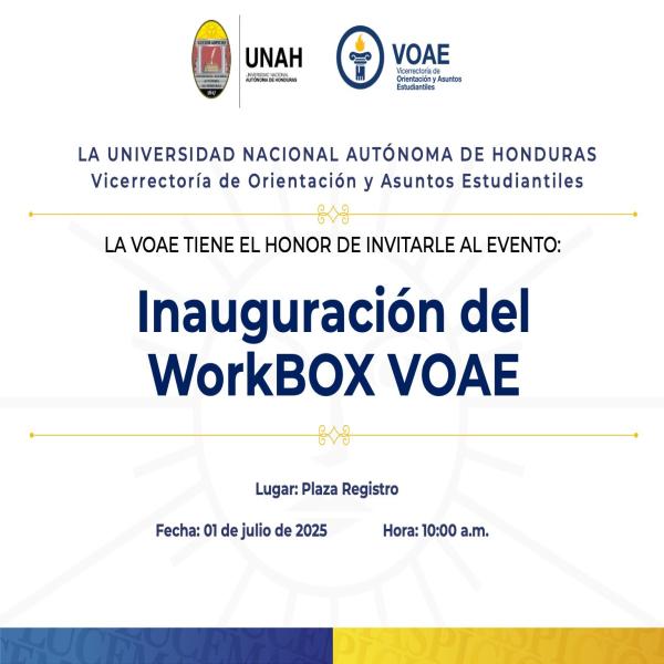 UNAH: Inauguración del WorkBOX VOAE 