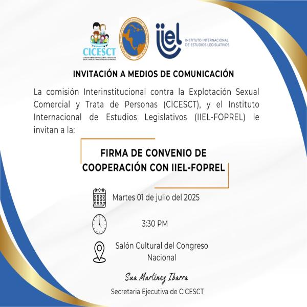 Firma de convenio de cooperación entre la CICESCT y el Instituto Internacional de Estudios Legislativos del FOPREL
