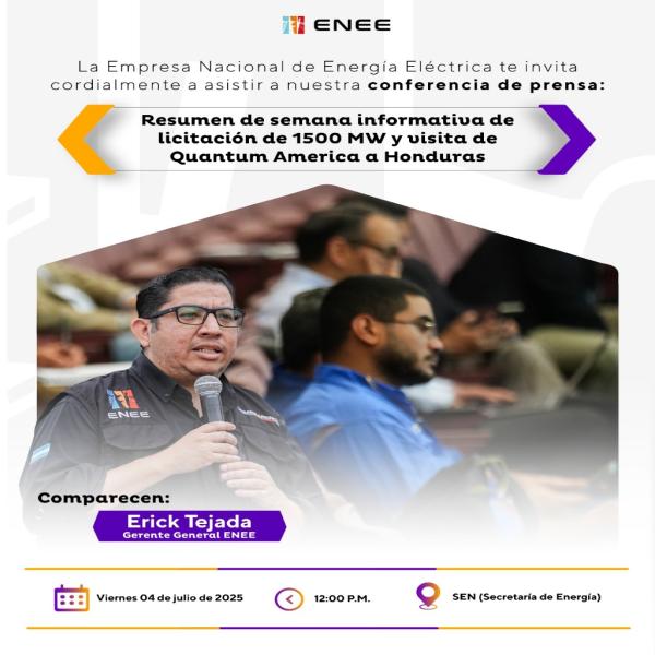 ENEE: Resumen de semana informativa de licitación de 1500 MW y visita de Quantum América a Honduras 