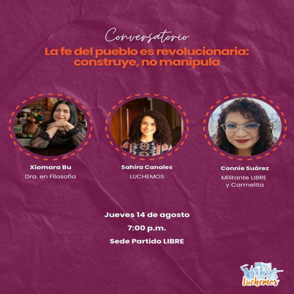 Conversatorio: La fe del pueblo es revolucionaria: construye, no manipula 