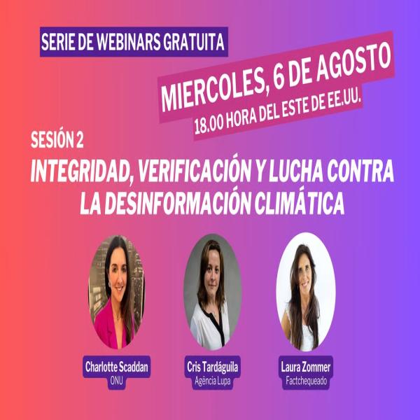 Webinar: Integridad, verificación y lucha contra la desinformación climática 
