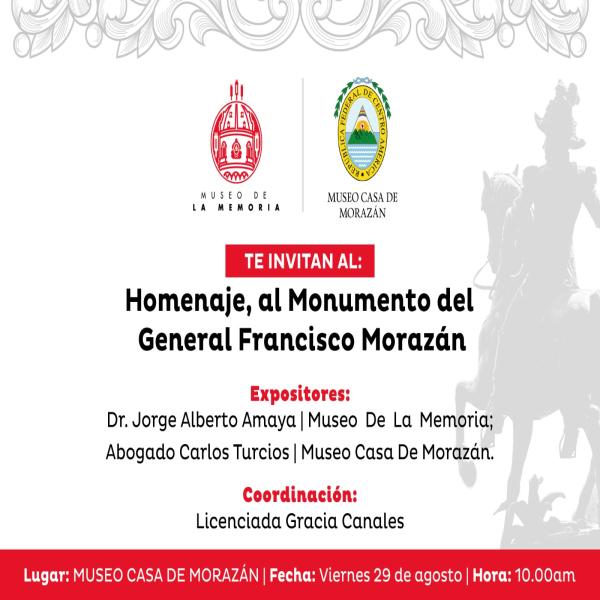 Conmemoración del 143 Aniversario del Monumento al General Francisco Morazán