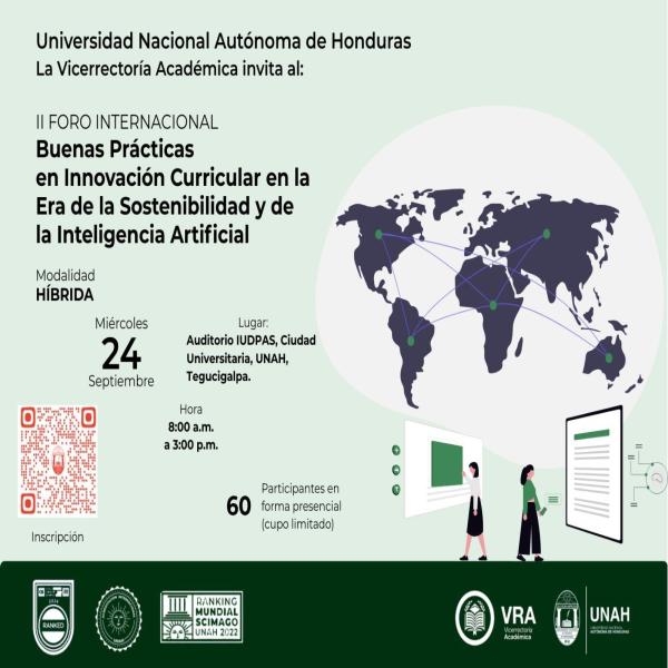 UNAH: Foro Internacional: Buenas prácticas en Innovación Curricular en la era de la sostenibilidad y de la IA