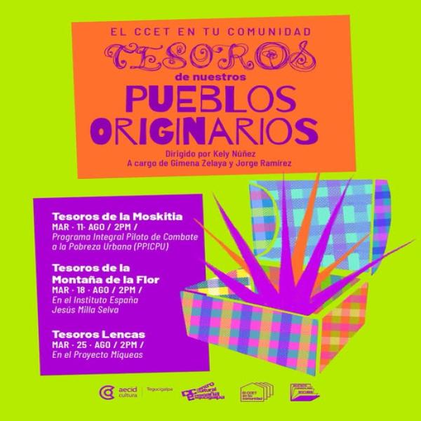 EL CCET en tu comunidad | Tesoros de nuestros pueblos originarios